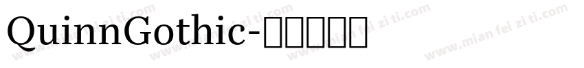 QuinnGothic字体转换