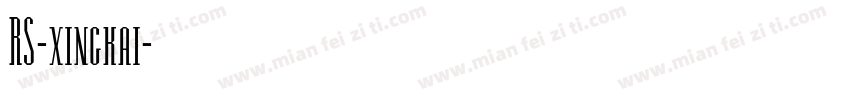 RS-xingkai字体转换