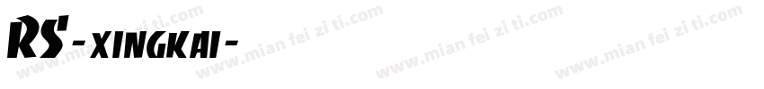 RS-xingkai字体转换