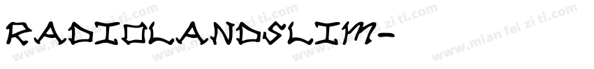 RADIOLANDSLIM字体转换