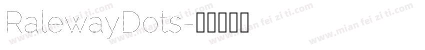 RalewayDots字体转换