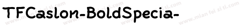 TFCaslon-BoldSpecia字体转换