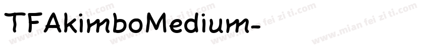 TFAkimboMedium字体转换