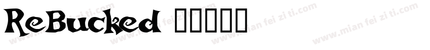 ReBucked字体转换
