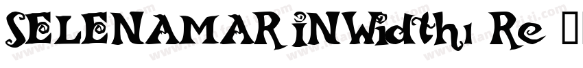 SELENAMARINWidth1-Re字体转换