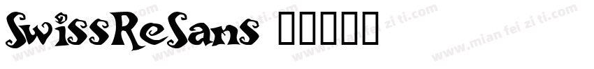SwissReSans字体转换