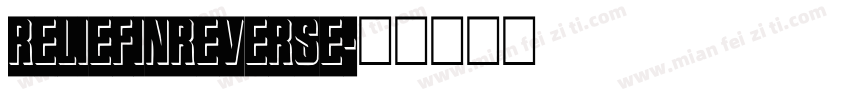 ReliefInReverse字体转换