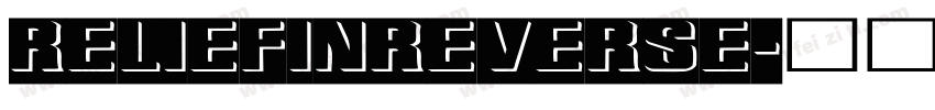 ReliefInReverse字体转换