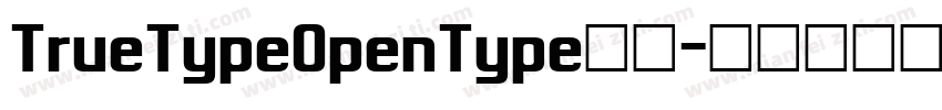 TrueTypeOpenType字体字体转换
