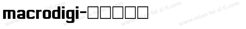 macrodigi字体转换
