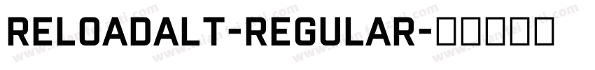 ReloadAlt-Regular字体转换