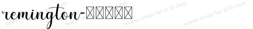 remington字体转换