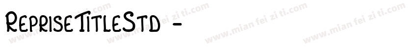 RepriseTitleStd字字体转换