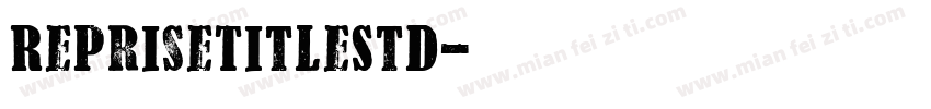RepriseTitleStd字体转换