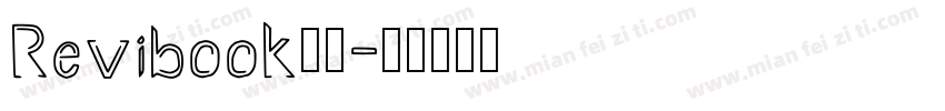 Revibook复书字体转换