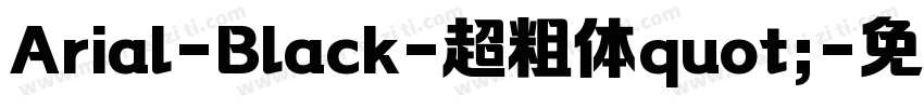 Arial-Black-超粗体quot;字体转换