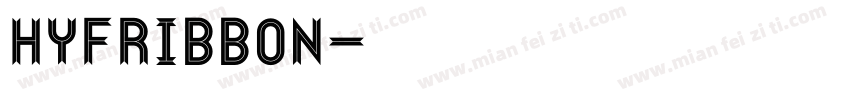 HyFRibbon字体转换