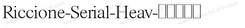 Riccione-Serial-Heav字体转换