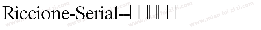 Riccione-Serial-字体转换