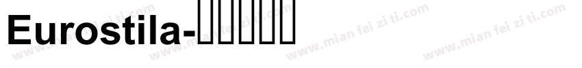 Eurostila字体转换