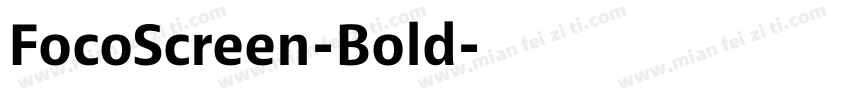 FocoScreen-Bold字体转换