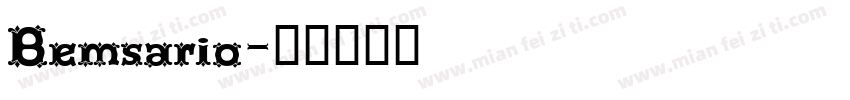 Bemsario字体转换