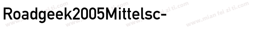 Roadgeek2005Mittelsc字体转换