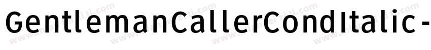 GentlemanCallerCondItalic-KX3W字体转换