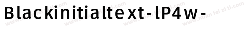 Blackinitialtext-lP4w字体转换
