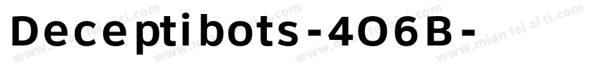 Deceptibots-4O6B字体转换