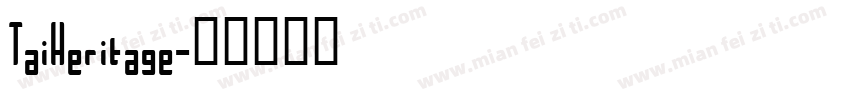TaiHeritage字体转换