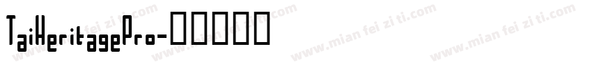TaiHeritagePro字体转换