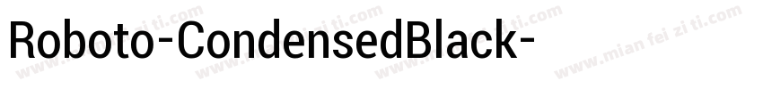 Roboto-CondensedBlack字体转换