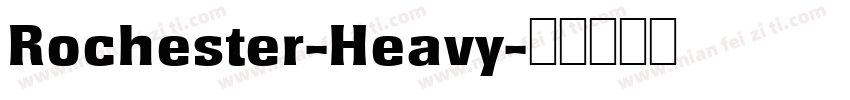 Rochester-Heavy字体转换