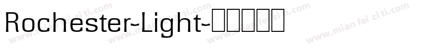 Rochester-Light字体转换