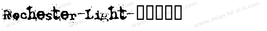 Rochester-Light字体转换