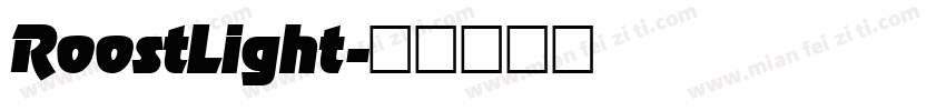 RoostLight字体转换