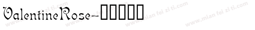 ValentineRose字体转换