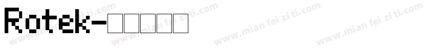 Rotek字体转换
