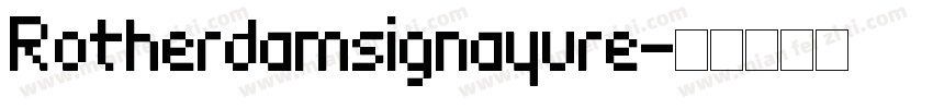 Rotherdamsignayure字体转换