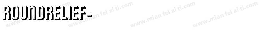 RoundRelief字体转换