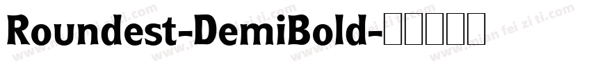Roundest-DemiBold字体转换