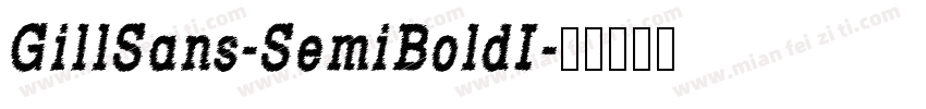 GillSans-SemiBoldI字体转换