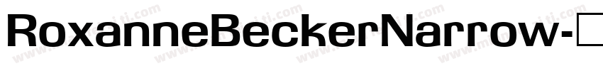 RoxanneBeckerNarrow字体转换