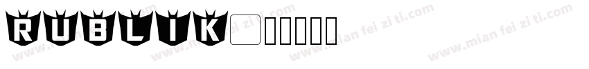 Rublik字体转换