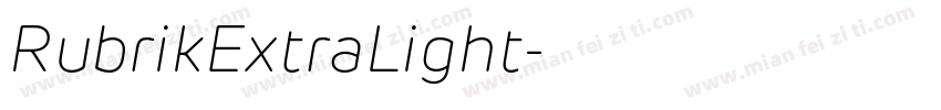 RubrikExtraLight字体转换