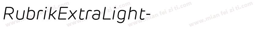 RubrikExtraLight字体转换
