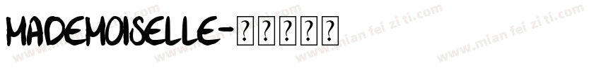 Mademoiselle字体转换