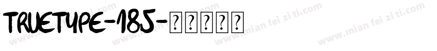 TRueType-185字体转换
