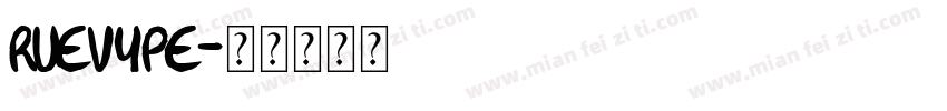 rueVype字体转换